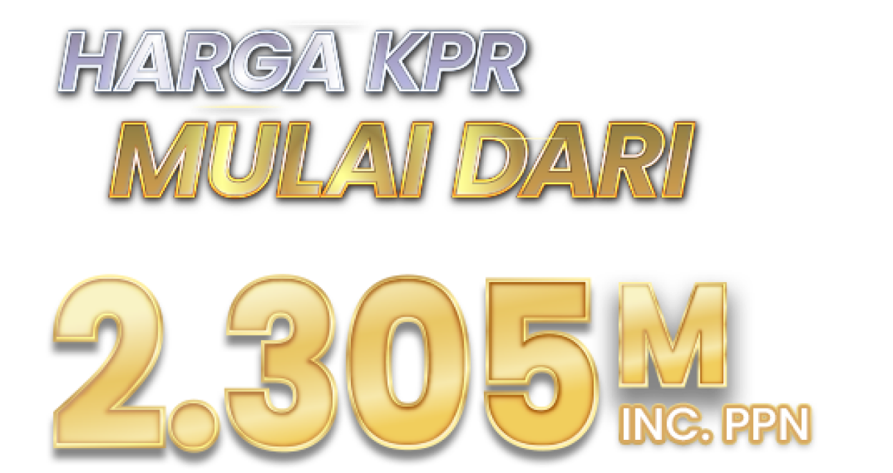 Harga KPR Mulai Dari 2.305 M